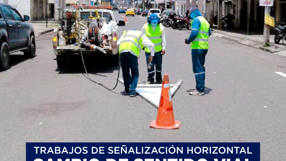 Cambio de Sentido «Calle Sucre»